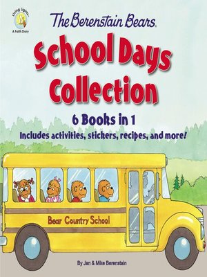 cover image of The Berenstain Bears School Days Collection